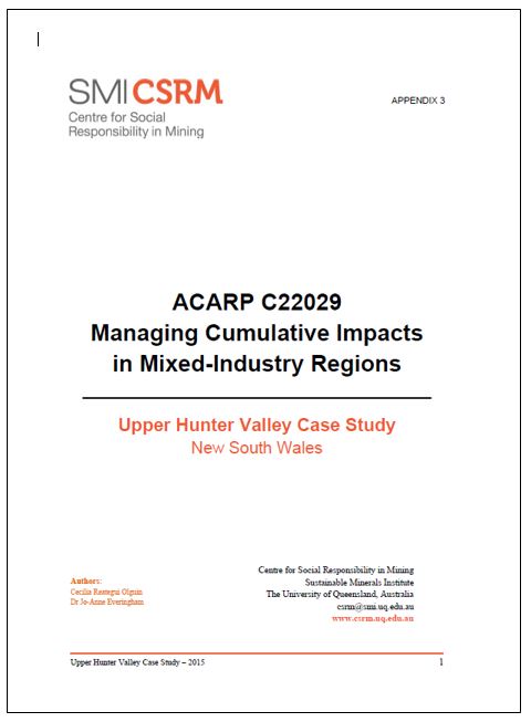 ACARP C22029 Managing cumulative impacts in mixed-industry regions: Upper Hunter Valley case study NSW