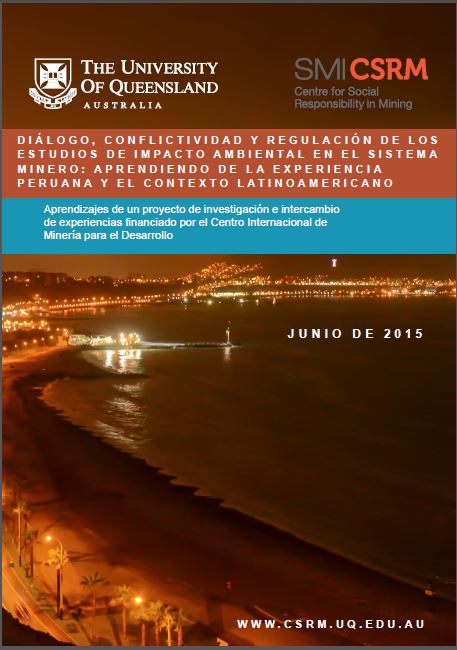 Diálogo, conflictividad y regulación de los estudios de impacto ambiental en el sistema minero: aprendiendo de la experiencia peruana en el contexto latinoamericano
