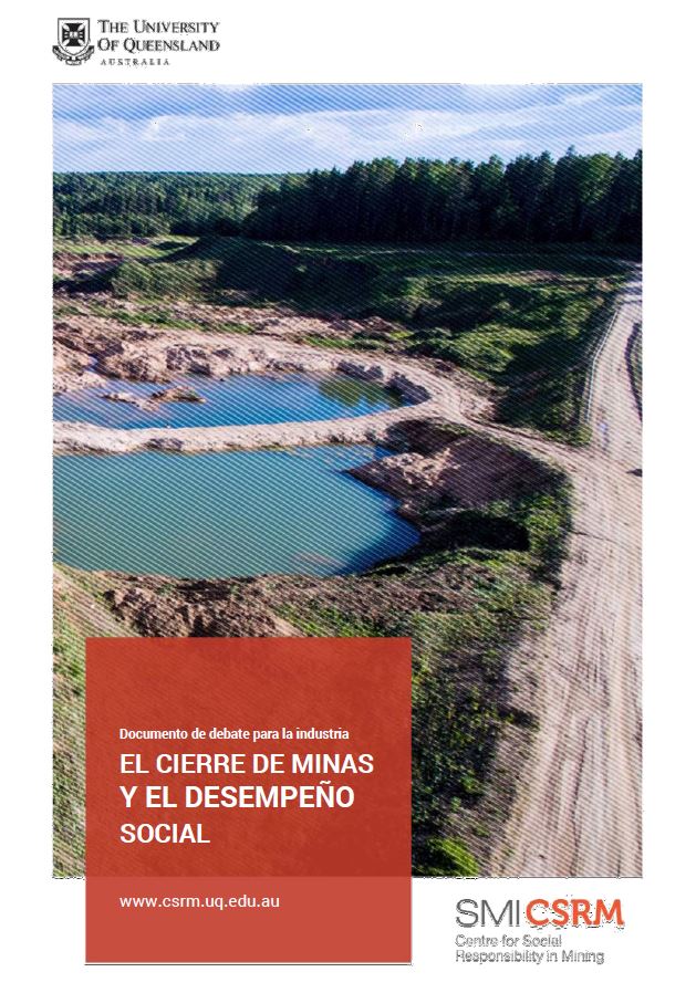 Mine closure and social performance: discussion paper (Spanish)