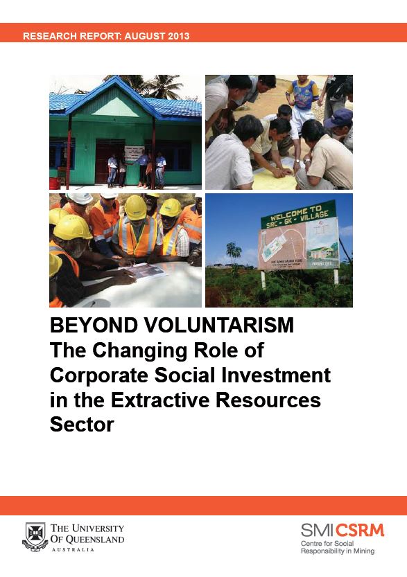 Beyond voluntarism: the changing role of corporate social investment in the extractive resources sector